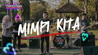 MIMPI KITA NEW VERSION (OFFICIAL MUSIC) - By Anggi Cross 