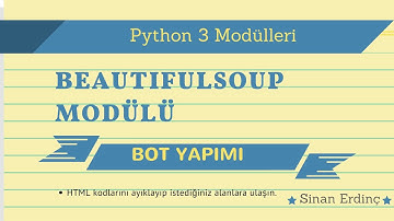 Python ile Sitelerden Veri Kazımak - BeautifulSoup Modülü - Ders 2