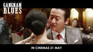 Gangnam Blues - official trailer (in cinemas 21 May)