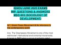 MSO-003 IGNOU JUNE 2025 EXAM IMPORTANT QUESTION &amp; ANSWER Green Peace Movement &amp; its relevance #mso