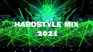Best Hardstyle 2021 | Best Hardstyle Remixes Of Popular Songs | Hardstyle Mix 2021