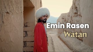 Emin Rasen - Watan (official clip)