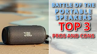 Battle Of The Portable Speakers - Top 3 Pros And Cons [2024]