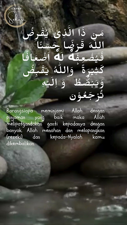 Al-Baqarah Ayat 245, Nikmati ganti 'Sangat Banyak' bagi yang berbuat baik karena Allah