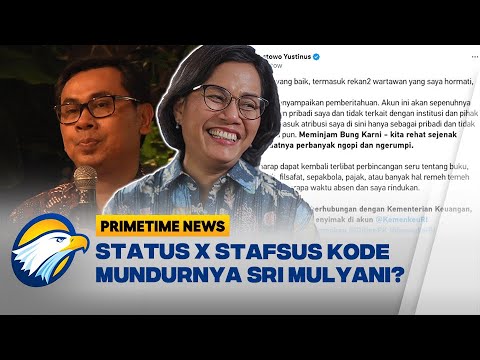 Status X Stafsus Menkeu Kode Mundur?