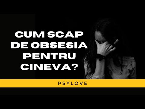 Video: Cum să treci peste o obsesie: 15 pași