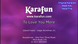To Love You More - Celine Dion Original KARAOKE (Male Key) Nada Pria