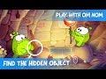 Find the Hidden Object - Om Nom Stories: The Stone Age (Cartoons for children)