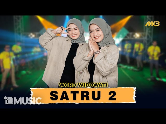 WORO WIDOWATI - SATRU 2 Ft. BINTANG FORTUNA ( Official Music Video ) class=