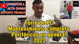 Torre De Pc Mantenimiento Completo Periféricos En General