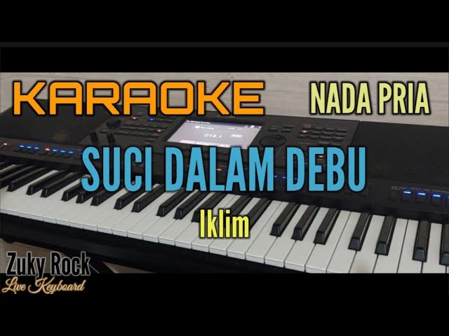 Karaoke SUCI DALAM DEBU (Iklim) Nada Pria class=