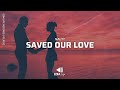 Nalty  saved our love official