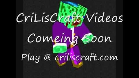 CrilLisCraft Demo