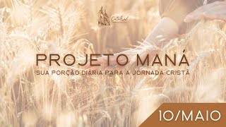 Projeto Maná | Amor Para Sempre | 10.05.2022