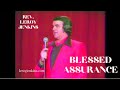 Blessed assurance  leroy jenkins classic