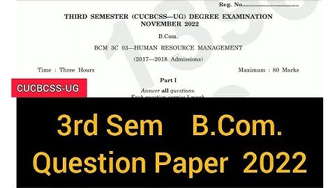 HUMAN RESOURCE MANAGEMENT        |        3rd Sem   B.Com.     Question Paper   2022 #calicut