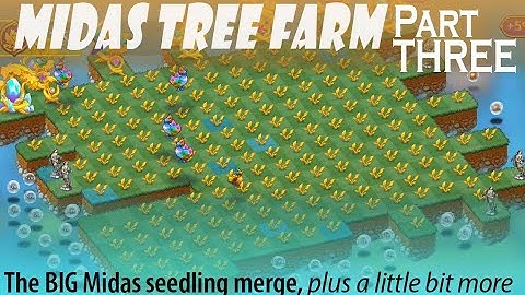 Midas Farming in Merge Dragons -- part three