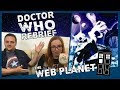 Doctor Who Rebrief: The Web planet