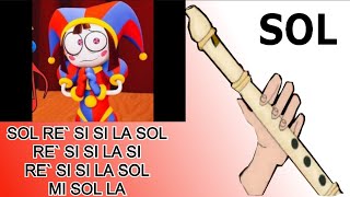 Video thumbnail of "The amazing digital circus, flauta dulce fácil, tutorial con animación, easy flute recorder"