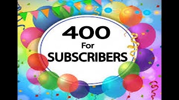 My 400 Subscribers Intro
