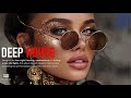 DEEP HOUSE MIX 2025
