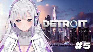 5】 Detroit: Become Human - デトロイトビカムヒューマン【ゆめかいろ