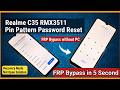 Realme C35 RMX3511 - Remove Pin/Pattern &amp; FRP Bypass WITHOUT PC | Recovery Mode Fix