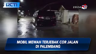 Viral! Mobil Mewah Terjebak Jalan Cor yang Masih Basah - SIS 18/12