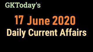 17 June 2020 Current Affairs  Daily Current Affairs  Current Affairs In English