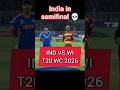 India in semi-final 💀!! India vs wi 🤯 #shorts #viral #trending #viralshorts #cricket #viratkohli