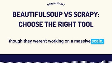 BeautifulSoup vs Scrapy: Choose the Right Python Web Scraping Tool