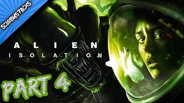 Alien Isolation Walkthrough Gameplay Part 4 Avoiding the alien XBOX Blind Playthrough Nightmare mode