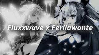 Fluxxwave x Ferllawonte - Vachass