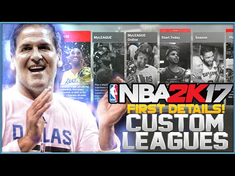 NBA 2K17 First Details: League Expansion & Custom Leagues!