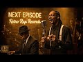 Dr Dre Snoop Dogg The Next Episode 1950s Soul Version Dr Dre Snoop Dogg The Next Episode 1950s Soul Version