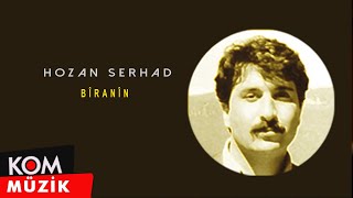 Hozan Serhad - Bîranin  Resimi