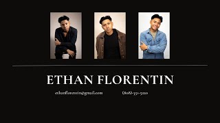Ethan Florentin | Demo Reel