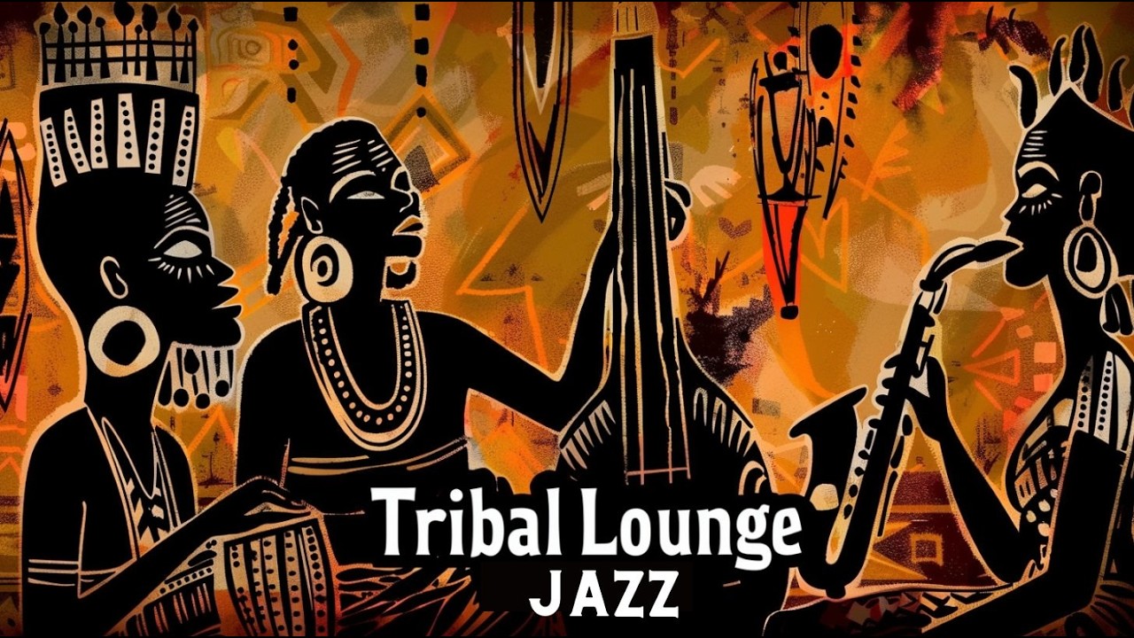 Tribal Lounge Jazz – Deep Afro Grooves for Late Night Focus (2 Hours)