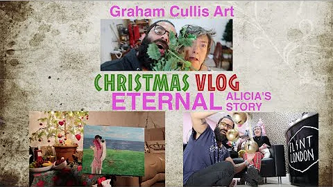 Christmas Vlog ETERNAL -Alecia's Story- Flint London