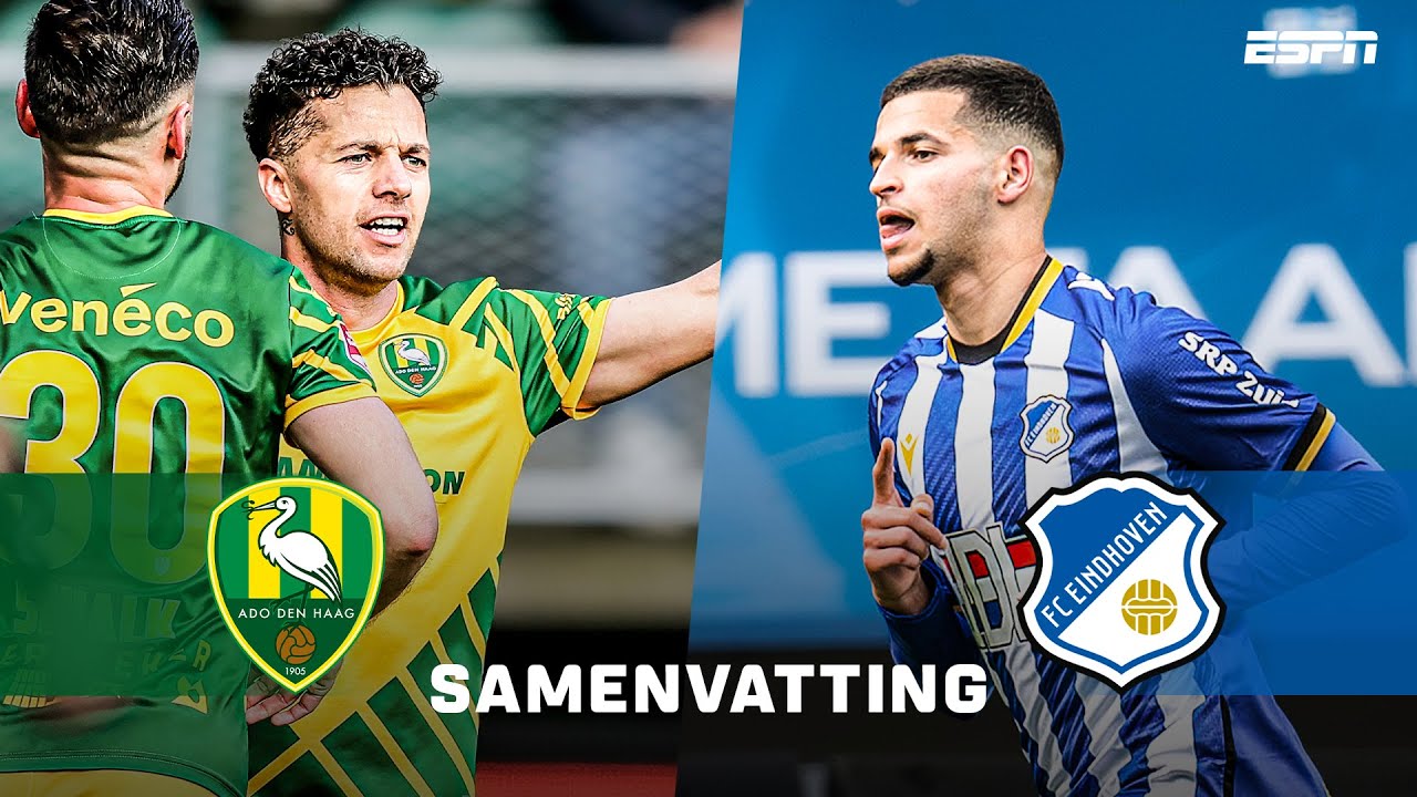 🤨 ADO BEGINT ZONDER HENK VEERMAN en DARYL VAN MIEGHEM 🔰 | Samenvatting ADO Den Haag - FC Eindhoven