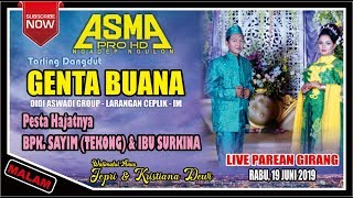 🔴LIVE TARLING DANGDUT GENTA BUANA (MALAM) | PAREAN GIRANG || 19 JUNI 2019