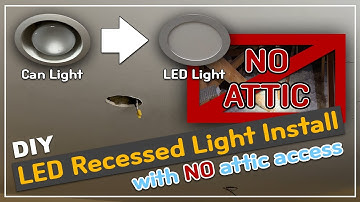 How to install Recessed LED Lights with No Attic Access | Replacing Old Can Lights