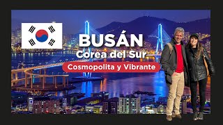 Busán El Corazón De Corea Del Sur Parte Ii La Gracia De Viajar 