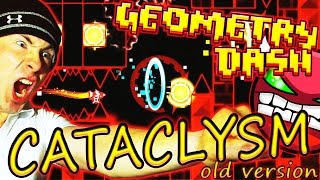 Geometry Dash | CATACLYSM (Old Version) by Gboy ~ A GD MIRACLE!