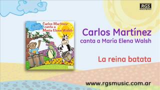 Miniatura del video "Carlos Martínez - La reina batata"