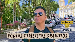 Conhea Valena Rj Bem Pertinho De Vassouras E Barra Do Pira  Rio De Janeiro  Eps 066