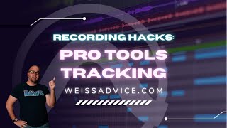 10 Must Know Pro Tools Record Hacks