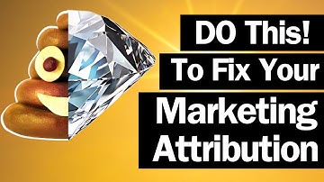 Fix Google Analytics Marketing Attribution : Comprehensive Guide