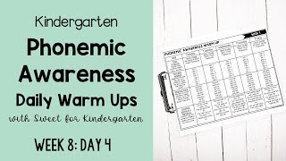Kindergarten Phonemic Awareness Week 8 Day 4