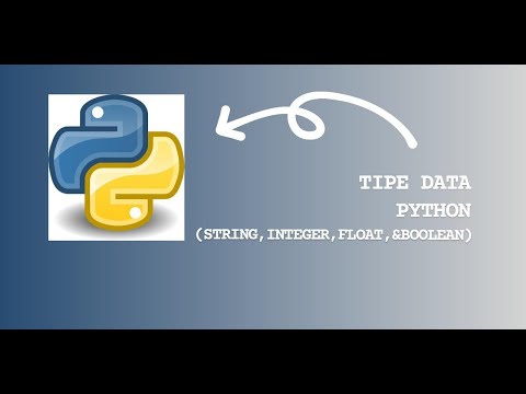 Bahasa Pemrograman Python(String, Integer,Float,&Boolean)